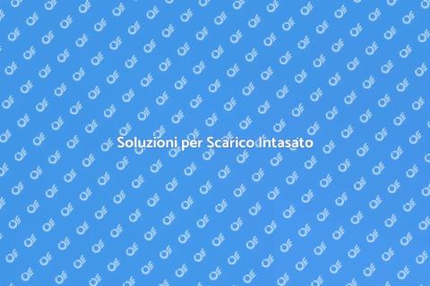 Intervento per Scarico Intasato