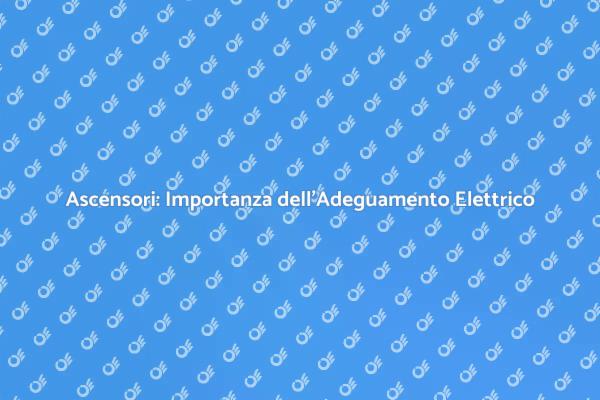 Sicurezza e Comfort negli Ascensori