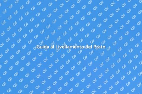 Livellamento del Prato: Guida Pratica