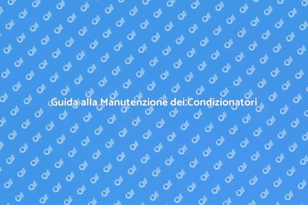 Assicurati un Estate Fresca e Confortevole