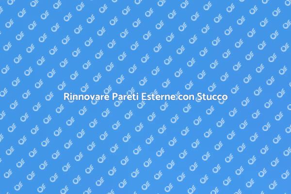 Riscopri la Tua Casa con lo Stucco