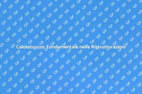 Materiali Calcestruzzo per Ristrutturazioni