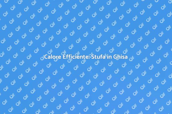 Comfort e Stile con Stufe in Ghisa