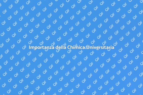 La Magia della Chimica Universitaria