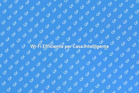 Configurazione Wi-Fi per Casa Intelligente