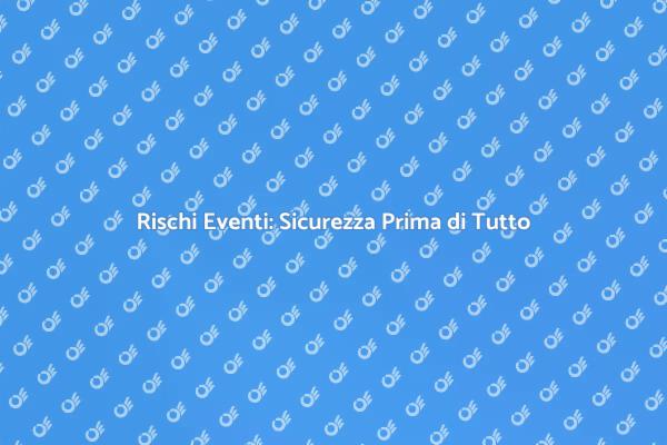 Rischi e Sicurezza: La Chiave del Successo