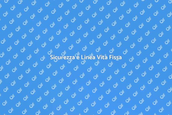 Linea Vita Fissa: Sicurezza Garantita