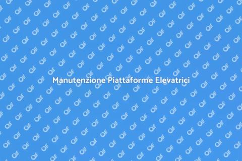 Assistenza Piattaforme Elevatrici