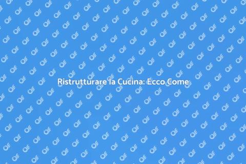 Montare una Cucina Nuova: Guida Pratica
