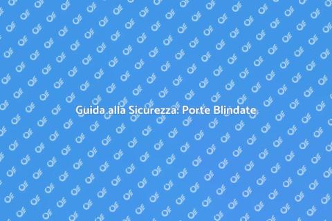 Riparazione e Apertura Porte Blindate