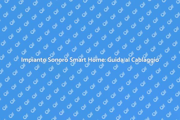 Rendi Smart la Tua Casa con la Musica