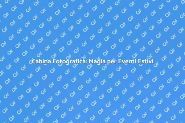 Cattura Momenti con Cabina Fotografica