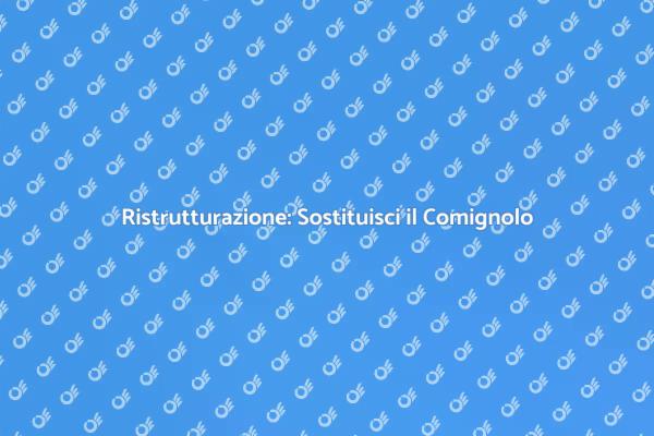 Come Sostituire un Comignolo Efficacemente