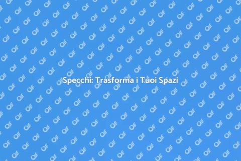 Installazione Specchio: Design e Stile