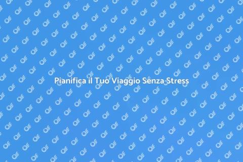 Organizzare un Viaggio Tutto Compreso