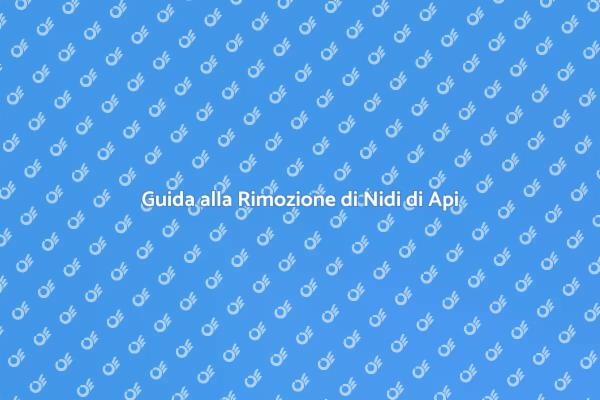 Come Rimuovere Nidi di Api e Vespe
