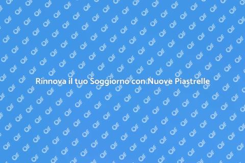 Sostituire le piastrelle del soggiorno