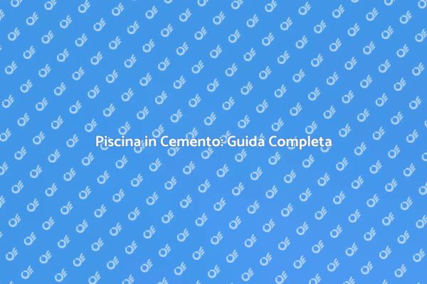 Crea la Tua Piscina di Cemento