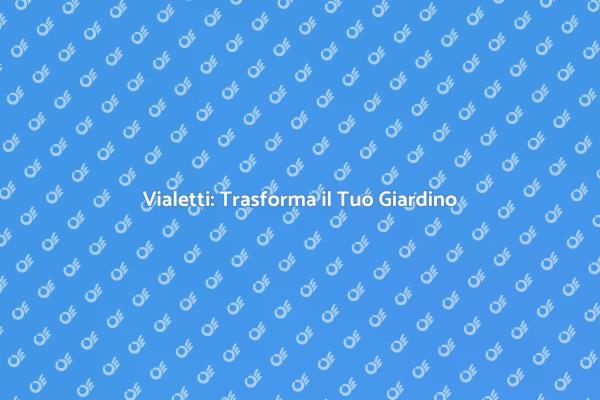 Vialetto: la Chiave per un Giardino Bello