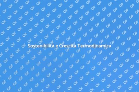 Crescita Termodinamica Sostenibile