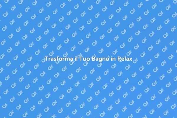 Rinnova il Bagno: Spazio di Relax