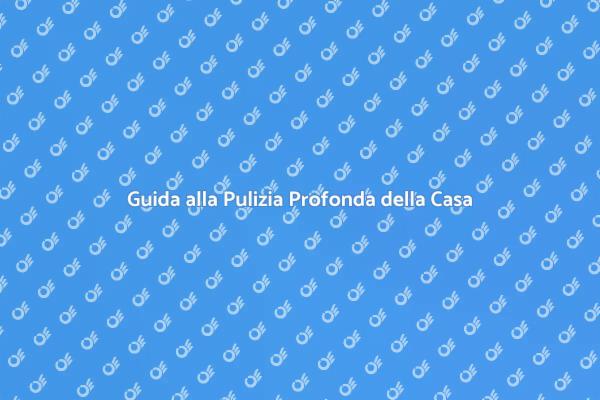 Pulizia della Casa: Salute e Benessere