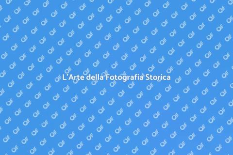 Fotografia Storica: Arte e Memoria