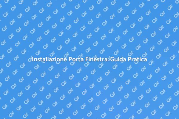 Ristrutturare con Porte Finestre Innovative