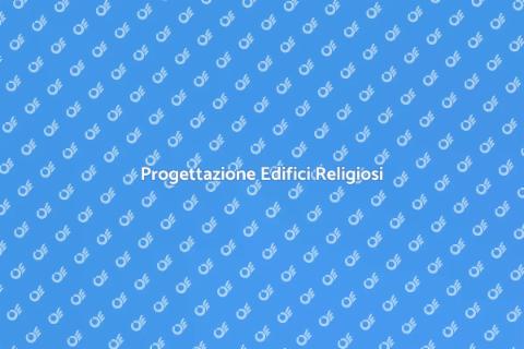 Costruzione Edifici Religiosi