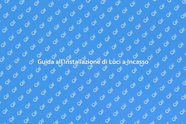 Come Illuminare con Luci a Incasso