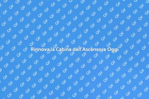 Aggiornamento Cabina Ascensore Essenziale