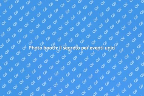 Affittare un photo booth per eventi