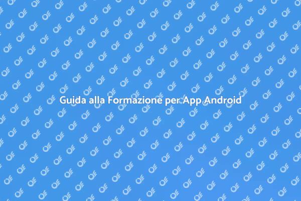 Sviluppa le Tue Competenze in App Android