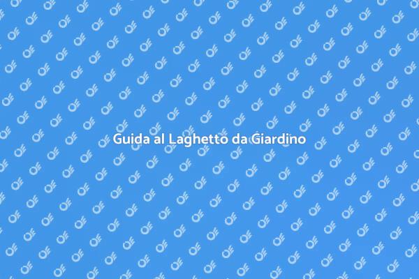 Monta il Tuo Laghetto da Giardino