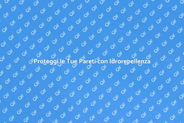 Vantaggi dell'Idrorepellenza per Edifici