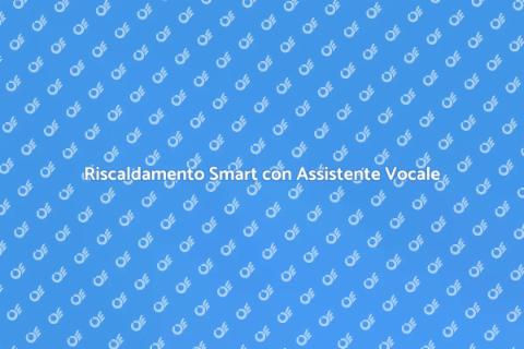 Termostato Intelligente e Vocale