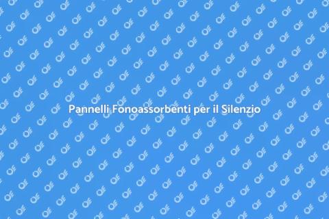 Isolamento Acustico con Pannelli Fonoassorbenti