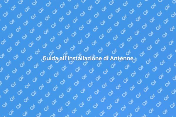 Come Installare Parabole e Antenne