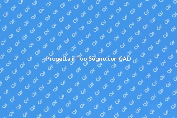Rendi Reale il Tuo Progetto con CAD
