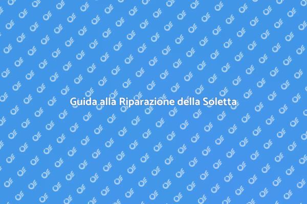Come Risolvere Perdite della Soletta