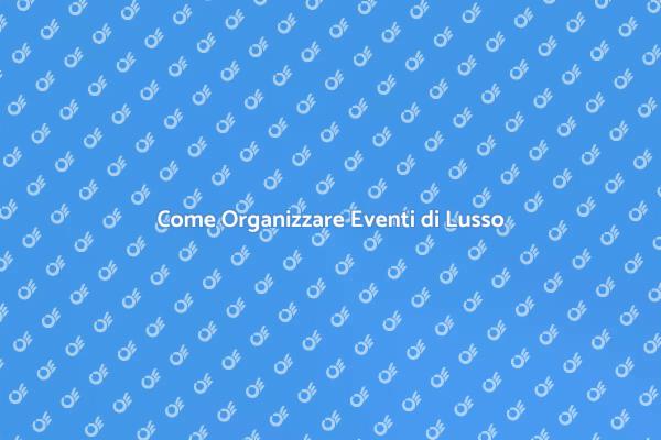 Pianifica il Tuo Evento di Successo