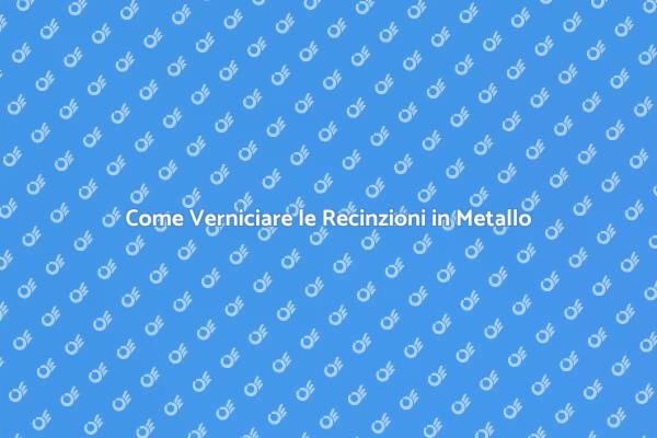 Trasforma le Tue Recinzioni in Metallo