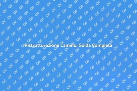 Ristrutturare Camino in Muratura