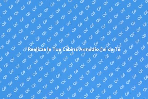 Cabina Armadio in Cartongesso Fai da Te