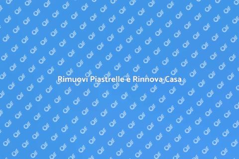 Rimozione Piastrelle: Trasforma Casa