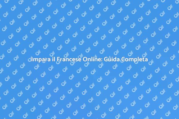Scopri il Corso di Francese Online