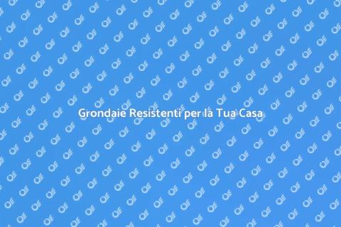 Grondaie in Alluminio di Alta Qualità