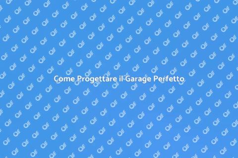 Progettare un Garage: Guida Completa