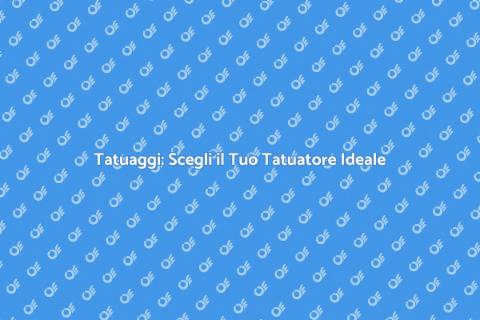 Servizi di Tatuatore: Creatività e Stile