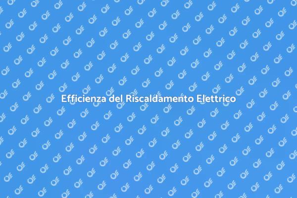 Riscaldamento Elettrico: Comfort Garantito